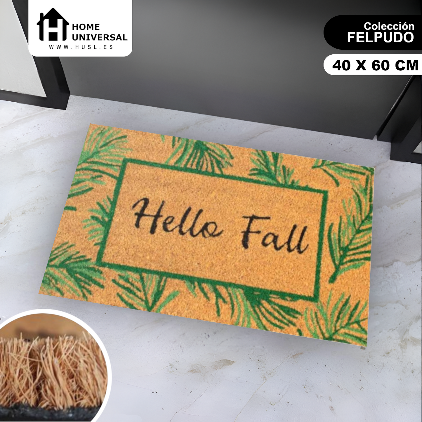 HOME UNIVERSAL | Felpudos de Fibra de Coco con Base Antideslizante 60x40x1.5CM (Hello Fall)
