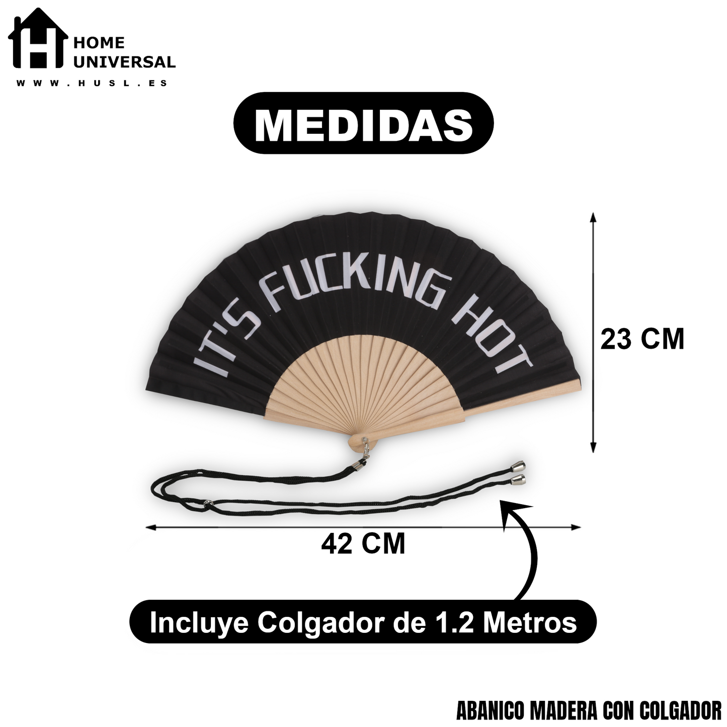 Home Universal® Abanico 23 cm con Cuerda para Cuello – Abanico Plegable de Madera Ligero y Portátil – Accesorio de Verano para Playa, Festivales, Bodas y Eventos – Diseño Divertido, Ideal para Viajes y Calor (IT´S FUC*ING HOT (Negro))